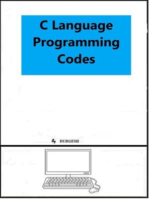 cover image of C Language Programming Codes